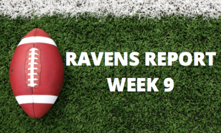 Ravens Report – Week 9